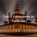 Top IT Companies in Lucknow - 2024 - Banner Image