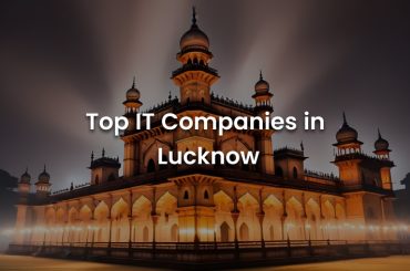 Top IT Companies in Lucknow - 2024 - Banner Image