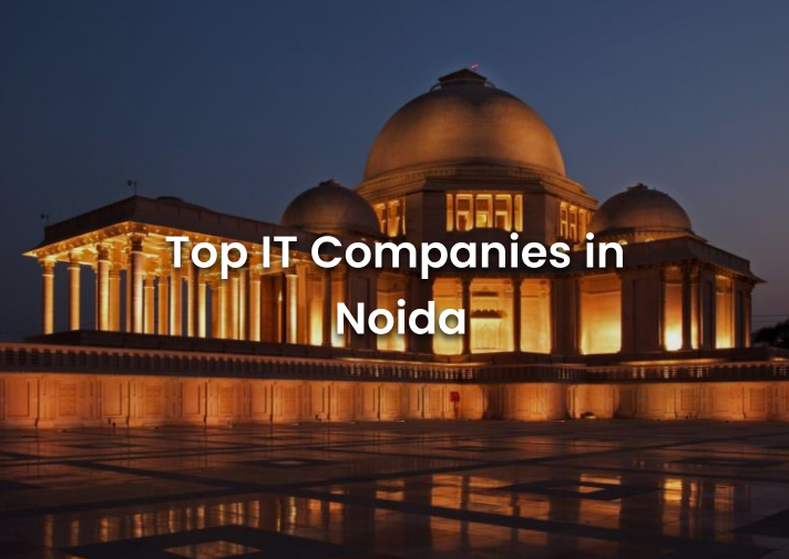 Top IT Companies in Noida - 2024 - Banner Image