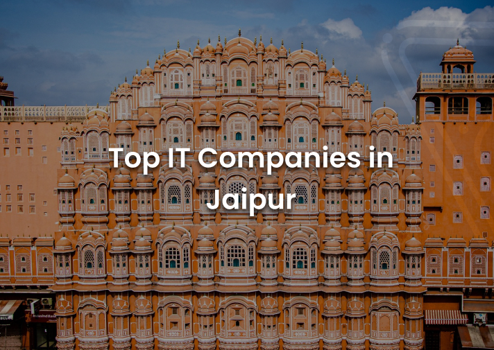 Top IT Companies in Jaipur - 2024 - Banner Image