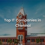 List of Best IT Companies in Chennai - 2024 - Banner Image