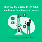 Guide to the Mobile App Development Process in 2024 - Banner Image