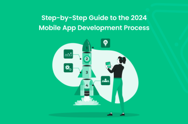 Guide to the Mobile App Development Process in 2024 - Banner Image