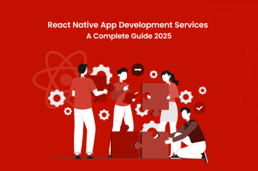 React Native App Development Services - A Complete Guide 2025