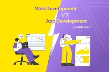 Web Development vs. App Development: A Complete Guide - Banner Image