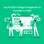 Top 10 UI/UX Design Companies to Consider in India - Banner Image