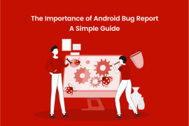 Android Bug Report: Why It's Crucial for App Development - Banner Image