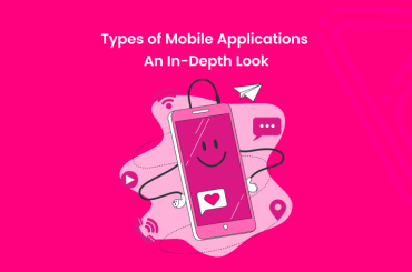 Types of Mobile Applications: An In-Depth Look-Banner Image