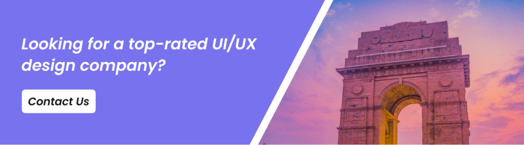 Top 10 UI/UX Design Companies to Consider in India - CTA