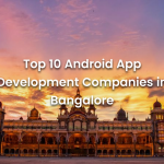 Top 10 Android App Development Companies in Bangalore - Banner Image