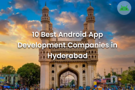 10 Best Android App Development Companies in Hyderabad (2025) - Banner Image