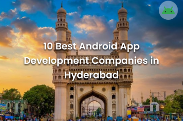 10 Best Android App Development Companies in Hyderabad (2025) - Banner Image